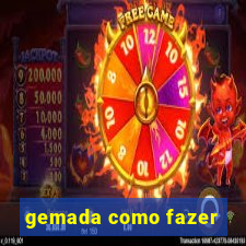 gemada como fazer